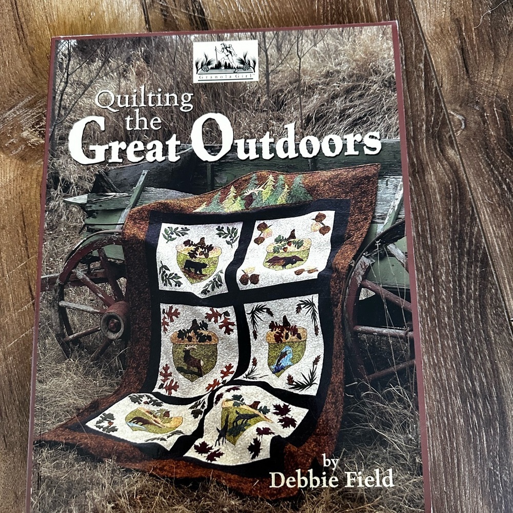 Quilting the Great Outdoors Book by Debbie Field
